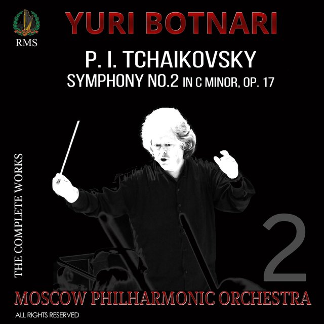 Tchaikovsky: Symphony No. 2 in C Minor, Op. 17